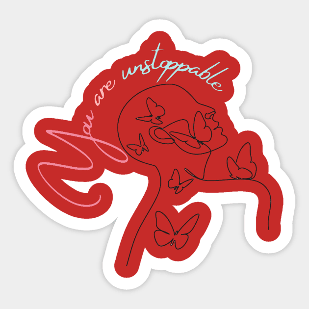 You are unstoppable Sticker by HezeShop